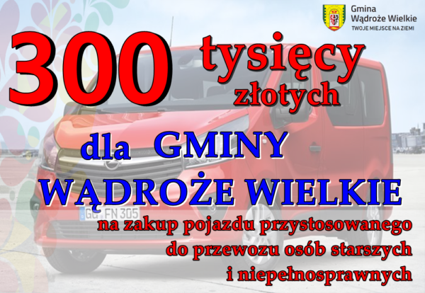 300 tysięcy złotych dla Gminy na zakup pojazdu
